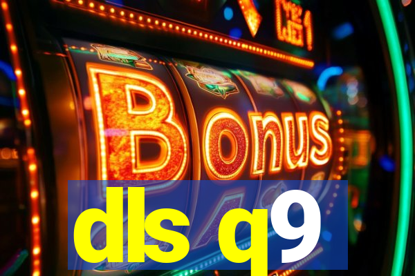 dls q9